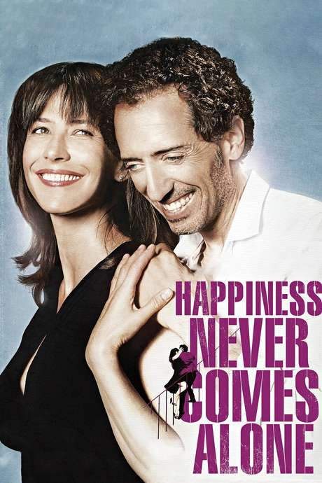 Happiness Never Comes Alone
